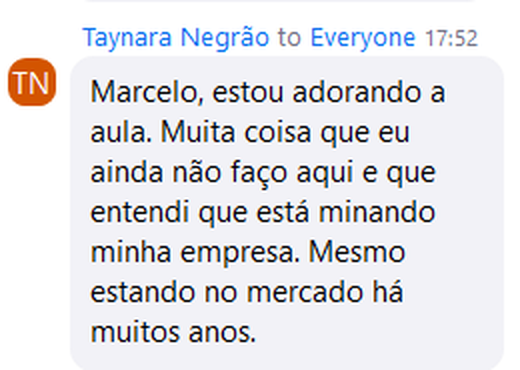 Comentário no chat do Zoom de uma participante dizendo que isso está minando a empresa dela mesmo com anos de mercado
